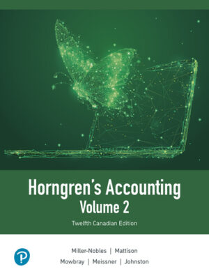 Test Bank for Horngren's Accounting Volume 2 12/E Miller-Nobles