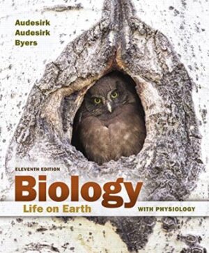 Test Bank for Biology: Life on Earth with Physiology 11/E Audesirk