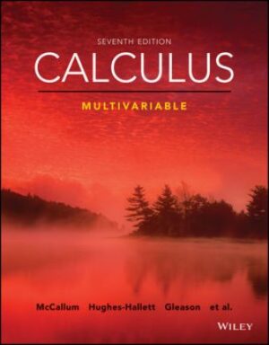 Solution Manual for Calculus Single and Multivariable 7/E McCallum